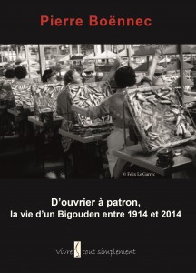 Dans les conserveries de Saint-Guénolé, la vie d'un Bigouden entre 1914 et 2014